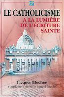 Le catholicisme et l'ecriture sainte