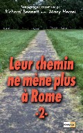 Leur chemin ne mène plus à Rome - Tome 2