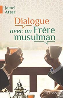Dialogue avec frère musulman