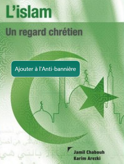 L'islam. Un regard chrétien.