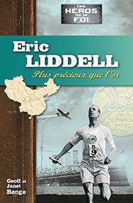 Eric Liddell - Plus précieux que l'or