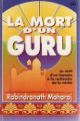 La mort d'un guru