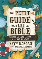 petit guide pour lire la Bible