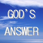 God's answer